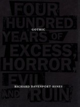 Gothic by Richard Davenport Hines
