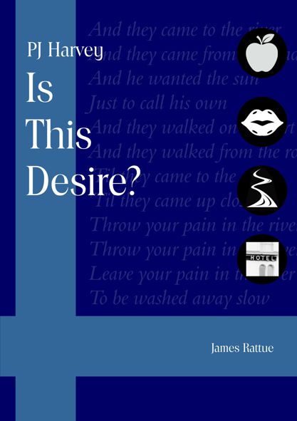 Is This Desire? PJ Harvey